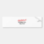 Girlfriend...Big Deal Bumper Stickers