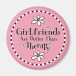 Girlfriend Therapy Refrigerator Magnet