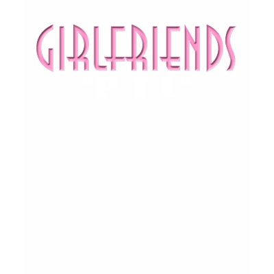 GirlFriends Tee T-shirts by girlfriends_place
