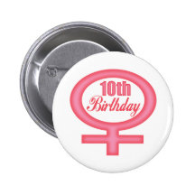 Girls 10th Birthday Gifts Button