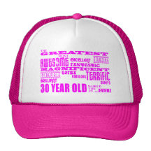 Girls 30th Birthdays Pink Greatest Thirty Year Old Mesh Hats