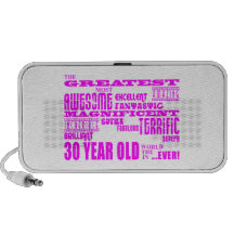 Girls 30th Birthdays Pink Greatest Thirty Year Old Mini Speakers
