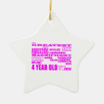 Girls 4th Birthdays : Pink Greatest 4 Year Old Christmas Ornament