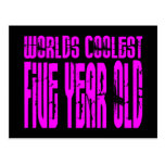 Girls 5th Birthdays Pink Worlds Coolest Five Year Post Cards
