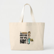 Girls Can and Will Fart Canvas Bag