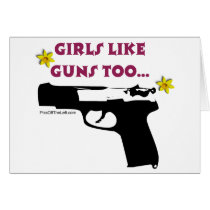 Girls Like Guns Too