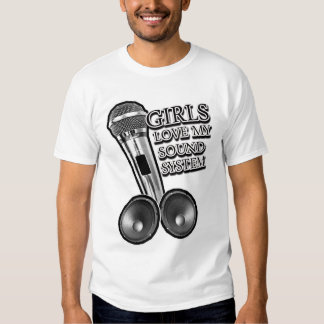 girls_love_my_sound_system_t_shirts-r79990fc066504cec98e7a3430e907bd3_jg4de_324.jpg