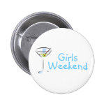 Girls Weekend Blue Martini Pinback Button