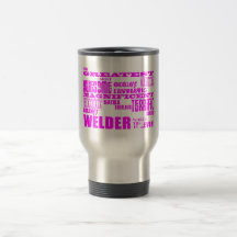 Girls Welders : Pink Greatest Welder Mugs