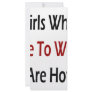 Girls Who Like To Work Are Hot Rack Cards