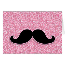 GIRLY BLACK MUSTACHE PINK GLITTER PRINTED GREETING CARDS