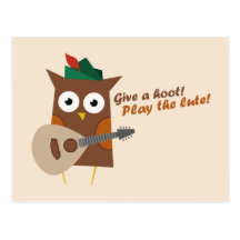 Give a hoot! Play the lute Post Card