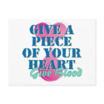 Give a piece of your heart - Give blood Post Card