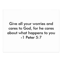 Give all your worries and cares to God, for he ... Post Card