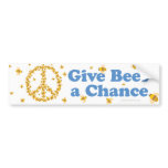 Give Bees a Chance Bumper Sticker bumper stickers