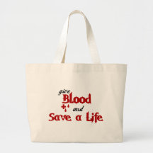 Give Blood and Save a Life Tote Bags