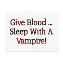Give Blood ... Sleep With A Vampire Postcard