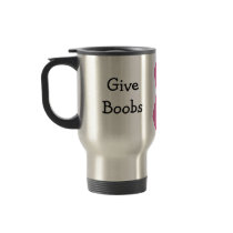 Give Boobs A Chance Coffee Mugs