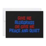 Give Me Bluegrass, or... invitations