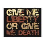 Give me Liberty or give me Death Post Card