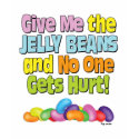 Give me the Jelly Beans t-shirts