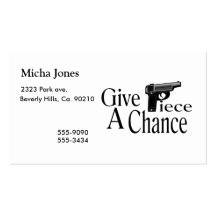 Give Piece A Chance Business Cards