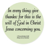 Give thanks in everything 1 Thessalonians 5:18 Stickers