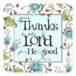Give Thanks - Square Stickers