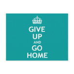 Give Up and Go Home postcards