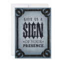 Give us a sign of your presence. Party Invitation