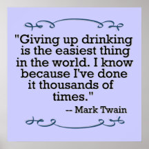 Giving up drinking posters