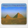 Giza Pyramids of Egypt History Lover's Mousepad
