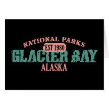 Glacier Bay National Park Greeting Card