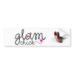 Glam Chick Bumpersticker