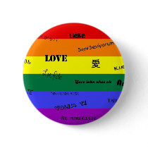 GLBT Pride: "Love" in Many Languages Pinback Button