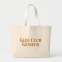 Glee Club Genius Gifts Tote Bags