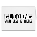 Gliding What Else Is There? Cards