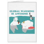 Global Warming Awesome cards