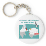 Global Warming Awesome keychains