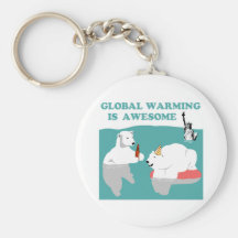 Global Warming Awesome Keychains