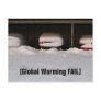 Global Warming FAIL Postcards