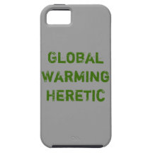 Global Warming Heretic iPhone Case iPhone 5 Case