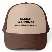 Global warming is called summer hats