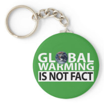 Global Warming is not Fact Key Chain
