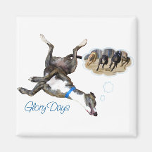 Glory Days Refrigerator Magnet