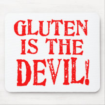 Gluten Is The Devil Mouse Pad