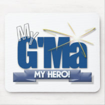 G'Ma My Hero! Great gifts for Grand Mothers! Mouse Pads