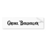 Gnome Barbarian Bumper Sticker bumper stickers