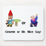 Gnome or Mr. Nice Guy mousepads
