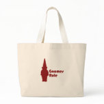 Gnomes Rule bags